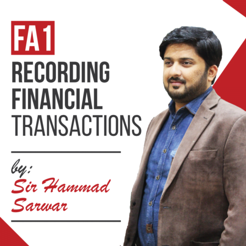 FA1 | Recording Financial Transactions - Revision (Urdu / Hindi)