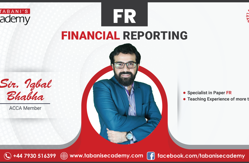 Sir Iqbal Bhabha ACCA Member teaching Financial Reporting FR course at Tabani's eAcademy, specializing in ACCA Paper FR with over 10 years of teaching experience